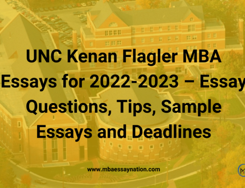 Kenan Flagler MBA Essays for 2022-2023 – Essay Questions, Sample Essays, Tips, and Deadlines